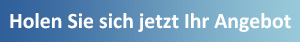 Holen Sie sich jetzt Ihr Angebot Holen Sie sich jetzt Ihr Angebot