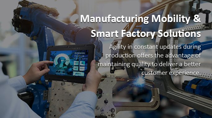 Manufacturing Mobility & Smart Factory Solutions